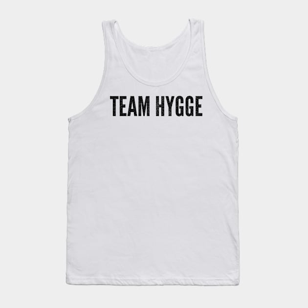 Team Hygge Tank Top by mivpiv